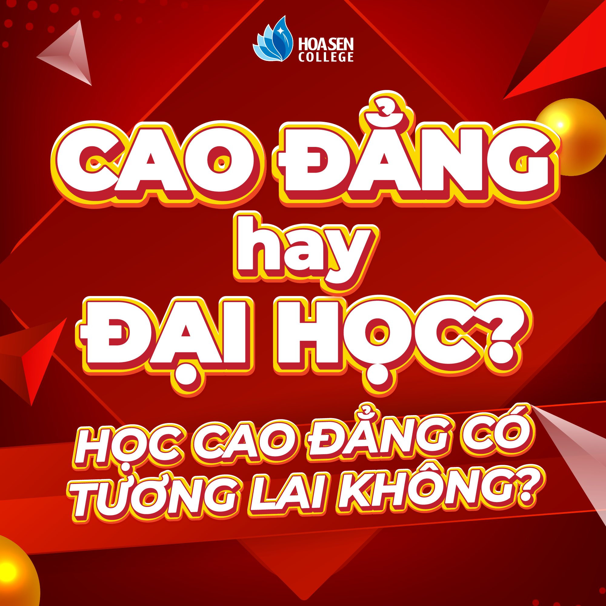Cao đẳng hay Đại học? Học Cao đẳng có tương lai không?