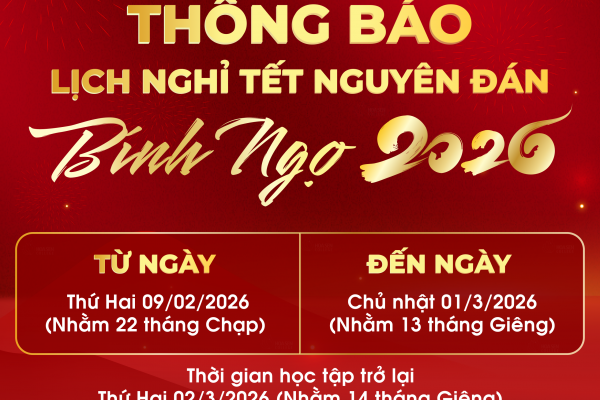 Thông báo lịch nghỉ Tết Nguyên đán Bính Ngọ 2026