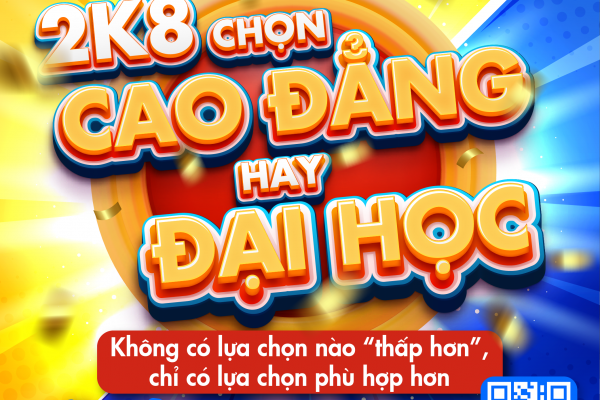 2k8 chọn Cao đẳng hay Đại học? Không có lựa chọn nào “thấp hơn”, chỉ có lựa chọn phù hợp hơn